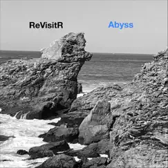 Abyss - EP by Revisitr album reviews, ratings, credits