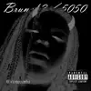 Brunch 2 / 5050 (feat. 97nico) - Single album lyrics, reviews, download