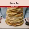 Sunny Day album lyrics, reviews, download