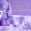 Soothing Guitar Lullabies with Ocean Waves: Relaxing Baby Songs for a Deep Sleep album lyrics, reviews, download