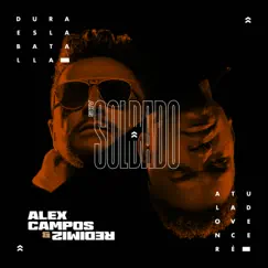 Soy Soldado - Single by Alex Campos & Redimi2 album reviews, ratings, credits