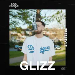 Back 2 Basics Freestyle - Single by Back 2 Basics & Glizz album reviews, ratings, credits