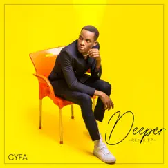 Deeper - EP by Cyfa album reviews, ratings, credits