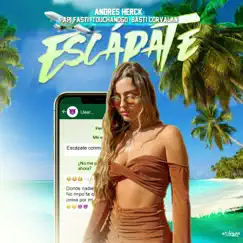 Escápate Song Lyrics