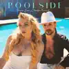 Poolside - Single album lyrics, reviews, download