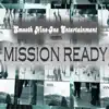 Mission Ready - Single album lyrics, reviews, download