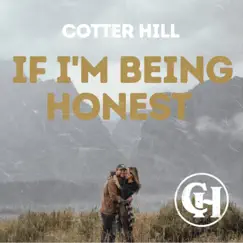 If I'm Being Honest Song Lyrics