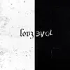 L0v3 & 3V0l - Single album lyrics, reviews, download