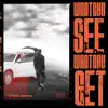 Whatchu See Whatchu Get - Single album lyrics, reviews, download