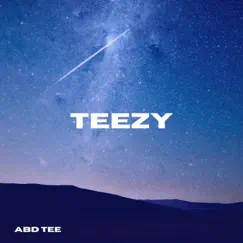 Teezy - Single by Abd Tee album reviews, ratings, credits