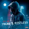 Young & Restless - EP album lyrics, reviews, download