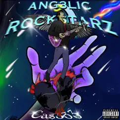 Ang3lic Rockstarz by Cas333 album reviews, ratings, credits