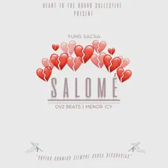 Salomé - Single by Yung Sacra album reviews, ratings, credits