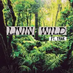 Livin Wild (feat. Trak) [Instrumental Version] Song Lyrics