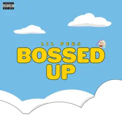 Bossed Up - Single by Lil Peej album reviews, ratings, credits