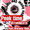 Peek time (feat. SOTAROBEATS) - Single album lyrics, reviews, download