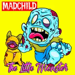 The Little Monster by Madchild album reviews, ratings, credits