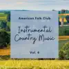Instrumental Country Music Vol. 4 album lyrics, reviews, download