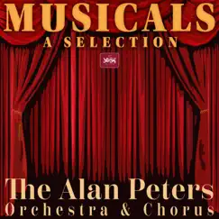 Musicals: A Selection by The Alan Peters Orchestra And Chorus album reviews, ratings, credits