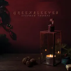 Greensleeves - Single by Stephen Thorpe album reviews, ratings, credits