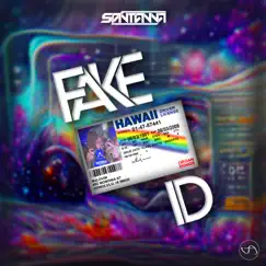 Fake ID (SANTANNA Bootleg) - Single by SANTANNA album reviews, ratings, credits