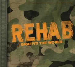 Graffiti the World by Rehab album reviews, ratings, credits