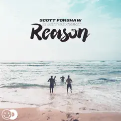 Reason - Single by Scott Forshaw & Hot Content album reviews, ratings, credits