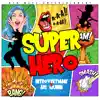 Super Hero (feat. Ari Quinn) - Single album lyrics, reviews, download
