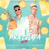 Piña Colada (Remix) - Single album lyrics, reviews, download