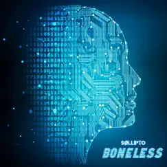Boneless - Single by Sollipto album reviews, ratings, credits