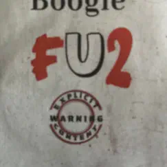 Fu2 - Single by Ybg boogie album reviews, ratings, credits