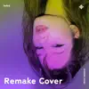 Faded - Remake Cover - Single album lyrics, reviews, download