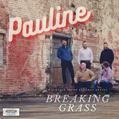 Pauline - Single by Breaking Grass album reviews, ratings, credits
