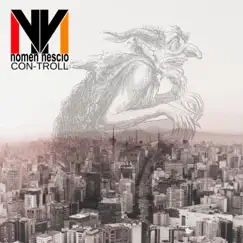 Con-Troll - Single by Nomen Nescio album reviews, ratings, credits