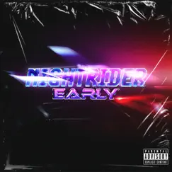 Nightrider - Single by Early album reviews, ratings, credits