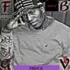 F.B.G.V. 2 (feat. Almighty Texas Boyz, Chucci Buccs, Chucci Buccs, K.R.Y.P., Compton, Dizmic Boyz, HB, H.B., K.R.Y.P., Ice B & Robb G, Reeco) album lyrics, reviews, download