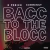 Bacc 2 The Blocc - Single album lyrics, reviews, download