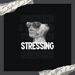 Stressing (feat. Siris) - Single by Thela NgamaFlood album reviews, ratings, credits