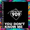 You Don't Know Me - EP album lyrics, reviews, download