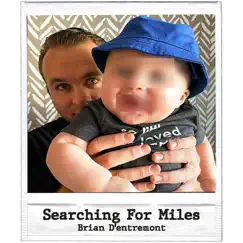 Searching For Miles Song Lyrics