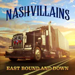 East Bound and Down (Live Acoustic) - Single by Nashvillains album reviews, ratings, credits