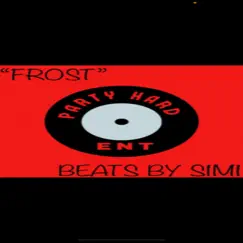 Frost - Single by Phe simi album reviews, ratings, credits