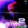 Whole Lotta Deeterr 2 album lyrics, reviews, download