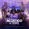 Acústico Altamira #8 - Leonina (feat. Drizzy, Mariana Mello & Luá Kali) - Single album lyrics, reviews, download