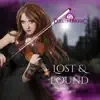 Lost and Found - Single album lyrics, reviews, download