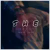 She (feat. Young Khaz) - Single album lyrics, reviews, download