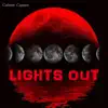 Lights Out album lyrics, reviews, download