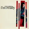 I'm Ready (Mixes) - EP album lyrics, reviews, download