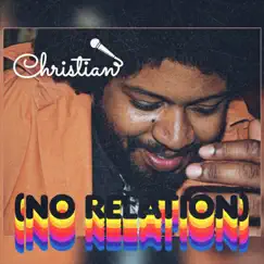 (No Relation) - EP by Christian album reviews, ratings, credits