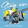 Steig ein (feat. Fokis & Jamie Davis) - Single album lyrics, reviews, download